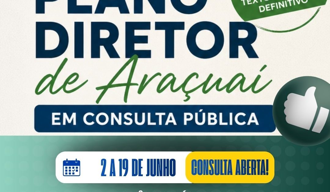 Araçuaí abre consulta pública sobre o Plano Diretor Participativo