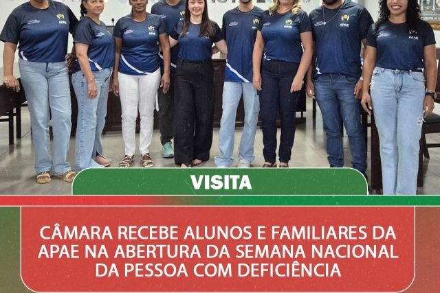 Câmara recebe Apae na abertura da Semana da Pessoa com Deficiência