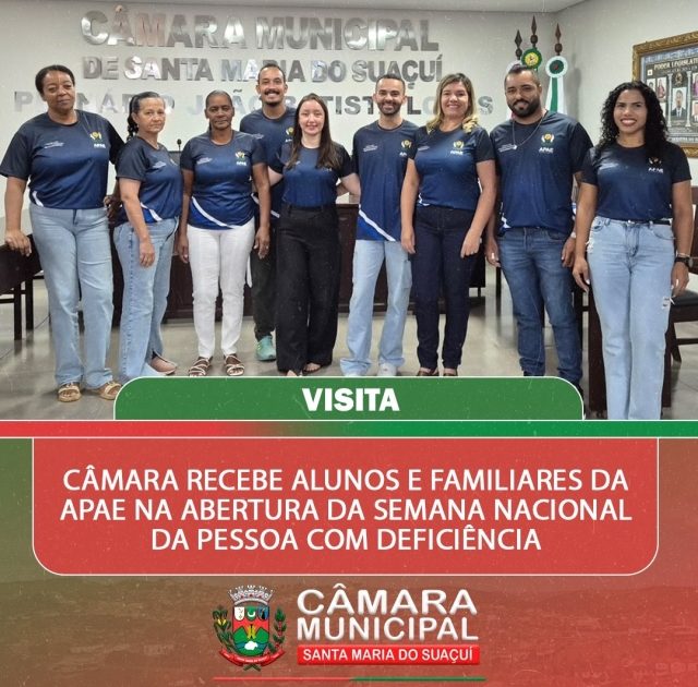 Câmara recebe Apae na abertura da Semana da Pessoa com Deficiência